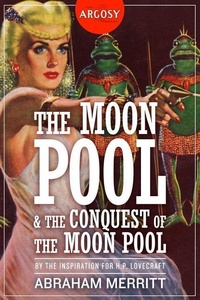Enlarge image Cover: The Moon Pool & The Conquest of the Moon Pool - Altus Press