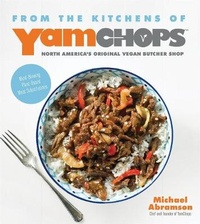 Enlarge image Cover: From the Kitchens of YamChops - Page Street Publishing Co.