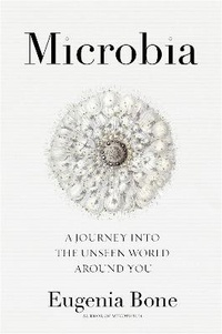Enlarge image Cover: Microbia - Rodale Books