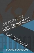 Cover: Dissecting the Big Business of College - LitFire Publishing