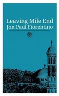 Cover: Leaving Mile End - Anvil Press Publishers Inc