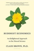 Cover: Buddhist Economics - Bloomsbury Publishing PLC