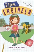 Cover: Ellie, Engineer - Bloomsbury Childrens Books