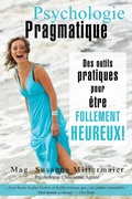 Bild: Psychologie Pragmatique - French - Access Consciousness Publishing Company