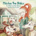 Cover: Maybe the Baby - Jabberwocky Books