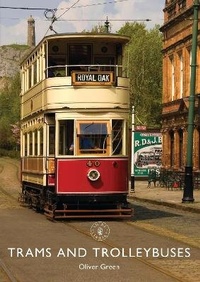 Enlarge image Cover: Trams and Trolleybuses - Shire Publications