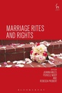 Cover: Marriage Rites and Rights - Hart Publishing
