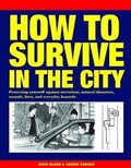 Cover: How to Survive in the City - Amber Books