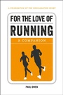 Cover: For the Love of Running - Summersdale Publishers
