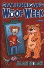 Cover: Sam Hannigan's Woof Week - O'Brien Press Ltd