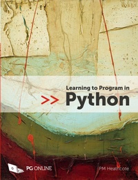 Enlarge image Cover: Learning to Program in Python 2017 - PG Online Limited