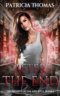 Enlarge image Cover: After the End - Into the After