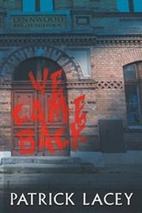 Enlarge image Cover: We Came Back - Sinister Grin Press