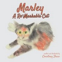 Enlarge image Cover: Marley - A Re-Markable Cat - Rocket Science Productions, LLC