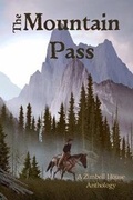 Cover: The Mountain Pass - Zimbell House Publishing LLC