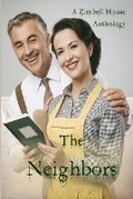 Cover: The Neighbors - Zimbell House Publishing, LLC
