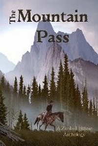 Enlarge image Cover: The Mountain Pass - Zimbell House Publishing, LLC