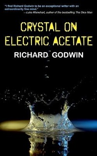 Enlarge image Cover: Crystal On Electric Acetate - Down & Out Books