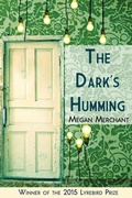 Cover: The Dark's Humming - Glass Lyre Press