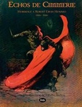 Cover: Echos de Cimmerie - Hommage A Robert Ervin Howard (1906 - 1936) - Les Editions de L'Oeil Du Sphinx
