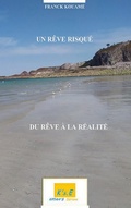 Cover: Un Reve Risque - Kouame Franck