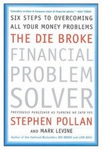 Enlarge image Cover: The Die Broke Financial Problem Solver - HarperCollins