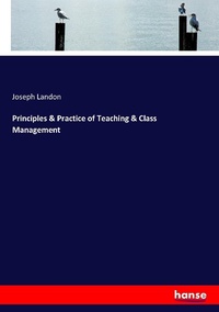 Enlarge image Cover: Principles & Practice of Teaching & Class Management - Hansebooks