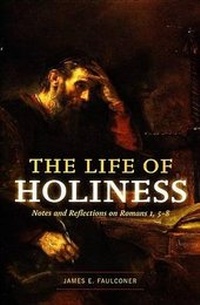 Bild: The Life of Holiness - Maxwell Institute