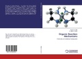 Cover: Organic Reaction Mechanisms - LAP Lambert Academic Publishing