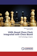 Cover: VHDL Based Chess Clock Integrated with Chess Board - LAP Lambert Academic Publishing