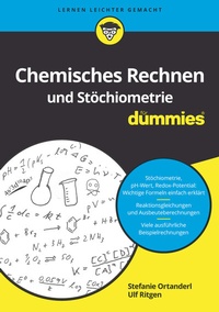 Abbildung von: Chemisches Rechnen und Stöchiometrie für Dummies - Wiley-VCH