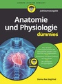Cover: Anatomie und Physiologie für Dummies Jubiläumsausgabe - Wiley-VCH