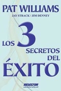 Cover: Los 3 Secretos del Exito - Selector, S.A. de C.V.