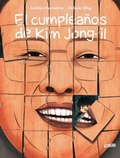 Cover: El cumplea&ntilde;os de Kim Jong-il - ASTIBERRI EDICIONES
