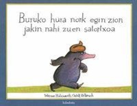Abbildung von: Buruko hura nork egin zion jakin hani zuen satorixoa - KALANDRAKA EDITORA