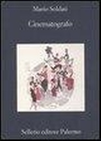 Abbildung von: Cinematografo - La memoria;Sellerio Editore Palermo