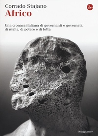 Abbildung von: Africo. Una cronaca italiana di governanti e governati, di mafia, potere - Il Saggiatore