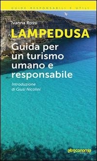 Abbildung von: Lampedusa. Guida per un turismo umano e responsabile - Guide responsabili e utili;Altreconomia