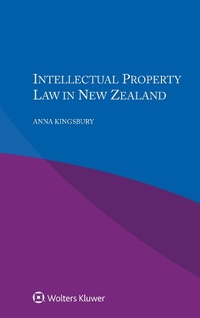 Abbildung von: Intellectual Property Law in New Zealand - Kluwer Law International