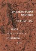 Cover: The Alan Burns Omnibus, Volume 1 - VerbivoraciousPress