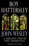 Cover: John Wesley: A Brand From The Burning - Abacus