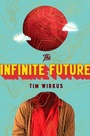 Cover: The Infinite Future - Penguin Press