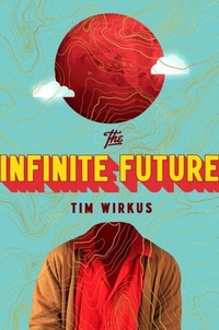 Enlarge image Cover: The Infinite Future - Penguin Press