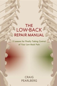 Abbildung von: The Low-Back Repair Manual - PEARLFIT, LLC