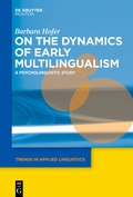 Cover: On the Dynamics of Early Multilingualism - De Gruyter Mouton