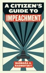 Cover: A Citizen's Guide to Impeachment - Melville House Publishing
