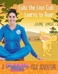Abbildung von: Lulu the Lion Cub Learns to Roar - Watkins Publishing