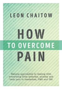 Enlarge image Cover: How to Overcome Pain - Watkins Publishing