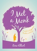Cover: I Met A Monk - Watkins Publishing