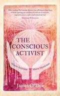 Cover: The Conscious Activist - Watkins Publishing